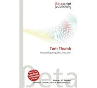 Tom Thumb: Henry Fielding, King Arthur, Fairy, Giant