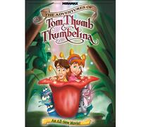Tom Thumb & Thumbelina - Adventures of Tom Thumb & Thum