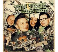 Tom Toxic & Holstein Rockets - Aus dem Herzen Kiels (Lim.ed.)