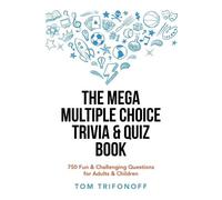 Tom Trifonoff Mega Multiple Choice Trivia & Quiz Book (Tascabile)