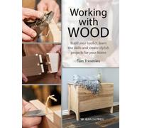 Tom Trimmins Working with Wood (Tascabile)
