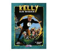 Tom Tully Francisco Solano López KELLY OJO MÁGICO Vol. 08 (Tascabile)