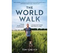 Tom Turcich The World Walk (Copertina rigida)