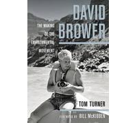 Tom Turner David Brower (Copertina rigida)
