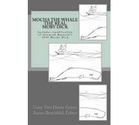 Tom Tyler Mocha the Whale - the Real Moby Dick (Tascabile) Two Horses