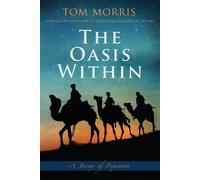 Tom V Morris The Oasis Within (Tascabile) Walid and the Mysteries of Phi