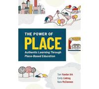 Tom Vander Ark Emily Liebtag Nate McClennen The Power of Place (Tascabile)