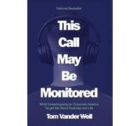 Tom Vander Well This Call May Be Monitored (Copertina rigida)