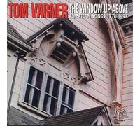 Tom Varner The Window Up Above: AMERICAN SONGS 1770 - 1998 (CD) Album