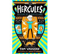 Tom Vaughan Hercules: the Diary of a (Sort of) Hero (Tascabile)