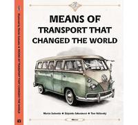 Tom Velcovsky Stepanka Sek Means of Transport That Changed Th (Copertina rigida)