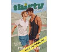 Tom Vellner Thirty Love (Tascabile)