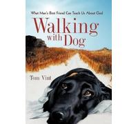 Tom Vint Walking with Dog (Copertina rigida)