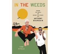 Tom Vitale In the Weeds (Copertina rigida)