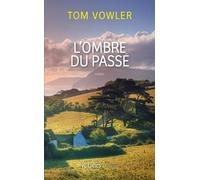 Tom Vowler L'ombre du passé (Tascabile) Thrillers