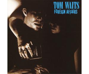 Tom Waits Foreign Affairs (CD) Album