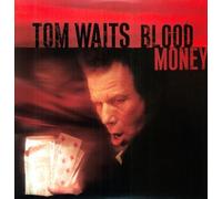 Waits, Tom - Blood Money