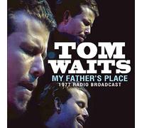 Tom Waits - My Father'S Place