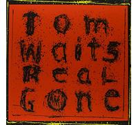 TOM WAITS - REAL GONE