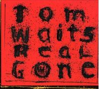 Tom Waits Real Gone (CD)