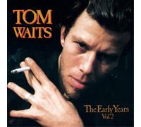 Tom Waits The Early Years - Volume 2 (CD) Album