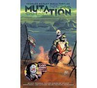 Teenage Mutant Ninja Turtles: Mutant Nation, Vol. 1: Mutant Nation 1