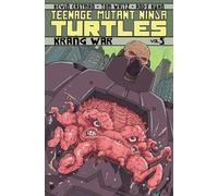 Tom Waltz Kevin B. Eas Teenage Mutant Ninja Turtles Volume 5: Krang (Tascabile)