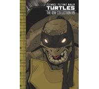 Tom Waltz Kevin Teenage Mutant Ninja Turtles: The IDW Collect (Copertina rigida)