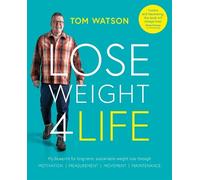 Tom Watson Lose Weight 4 Life (Tascabile)