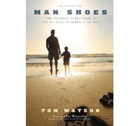 Tom Watson Man Shoes (Copertina rigida)