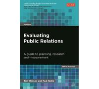 Tom Watson Paul Noble Evaluating Public Relations (Tascabile) PR In Practice