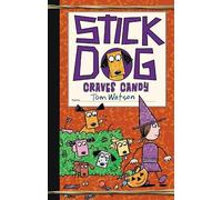 Tom Watson Stick Dog Craves Candy (Copertina rigida) Stick Dog