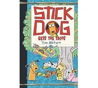 Tom Watson Stick Dog Gets the Tacos (Copertina rigida) Stick Dog