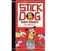 Tom Watson Stick Dog Slurps Spaghetti (Copertina rigida) Stick Dog