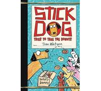 Tom Watson Stick Dog Takes The Donuts (Copertina rigida)