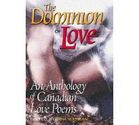 Tom Wayman The Dominion of Love (Tascabile)