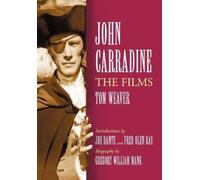 Tom Weaver John Carradine (Tascabile)