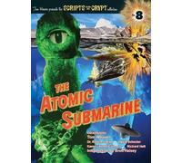 Tom Weaver Robert J Kiss David Sch The Atomic Submarine (hard (Copertina rigida)