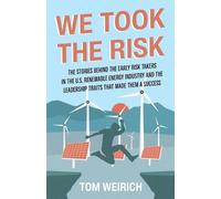 Tom Weirich We Took the Risk (Tascabile)