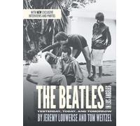 Tom Weitzel Jeremy Louwerse The Beatles in Los Angeles (Copertina rigida)