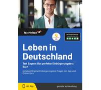 Tom Wenk eHEROE Leben in Deutschland Test Bayern: Das perfekte Einbü (Tascabile)