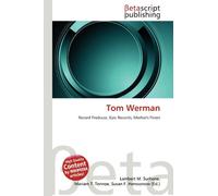 Tom Werman: Record Producer, Epic Records, Mother's Finest