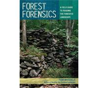 Tom Wessels Forest Forensics (Tascabile)