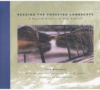 Tom Wessels Reading the Forested Landscape (Tascabile)
