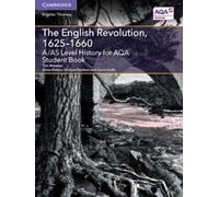 Tom Wheeley A/AS Level History for AQA The English Revolution, 1625 (Tascabile)