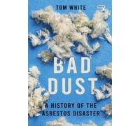 Tom White Bad Dust (Tascabile)