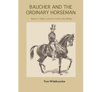 Tom Widdicombe Baucher and the Ordinary Horseman (Tascabile)
