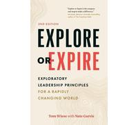 Tom Wiese Explore or Expire (Tascabile)