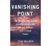 Tom Wilber Vanishing Point (Copertina rigida)