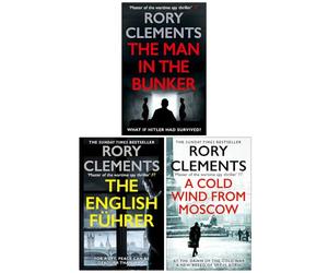 Tom Wilde Series 3 Books Collection Set By Rory Clements (The Man in the Bunker, The English Führer & A Cold Wind From Moscow)